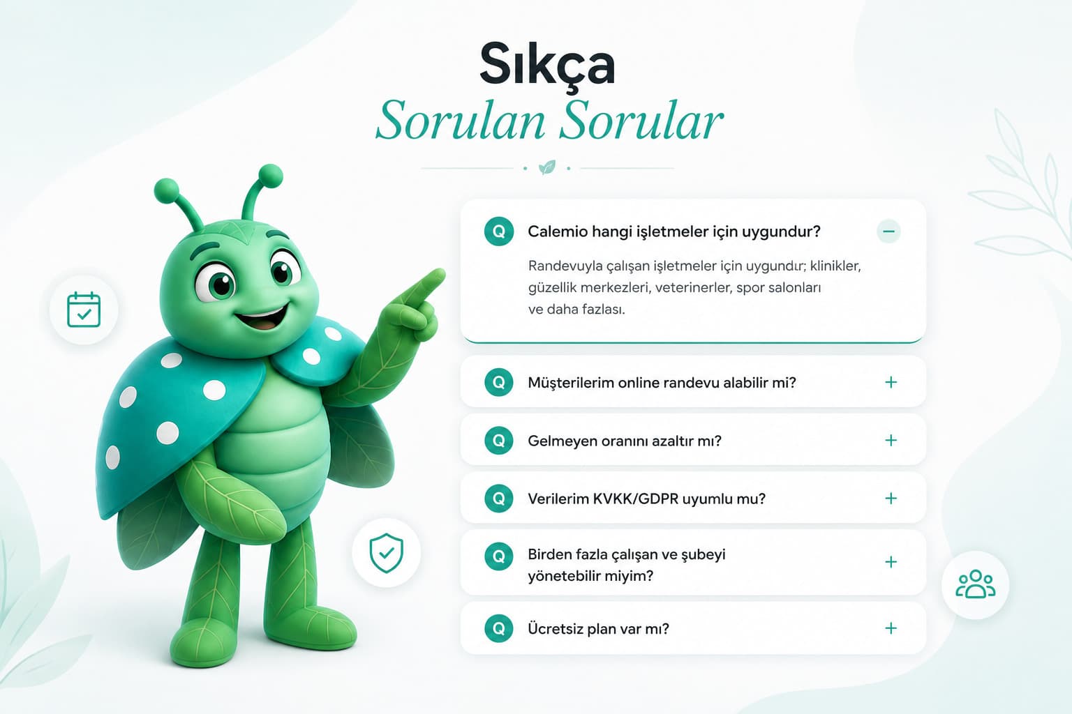 Calemio Hakkında Sıkça Sorulan Sorular